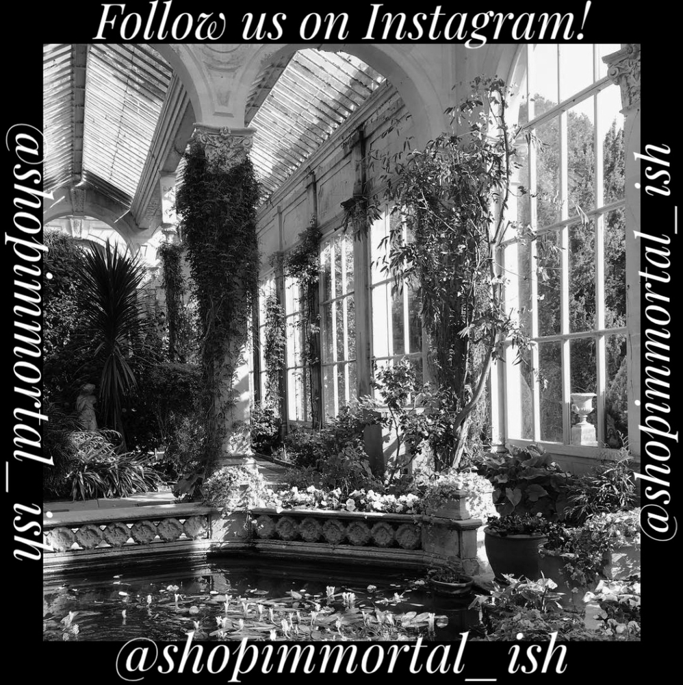 Follow us on IG 🖤 @shopimmortal_ish